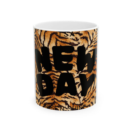 Tiger Stripe 'New Day' Ceramic Mug - 11oz & 15oz